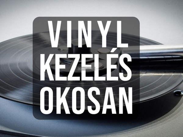 Vinyl lemez karbantartás Vinyl lemez karbantartás