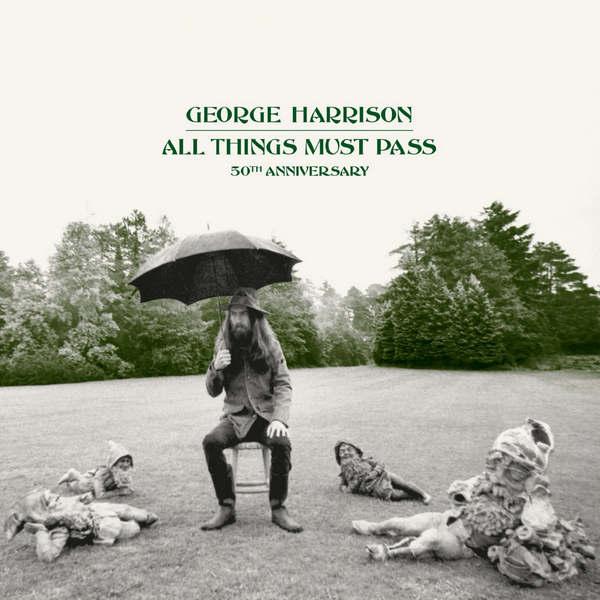 George Harrison All Things Must Pass 50th Anniversary George Harrison All Things Must Pass 50th Anniversary