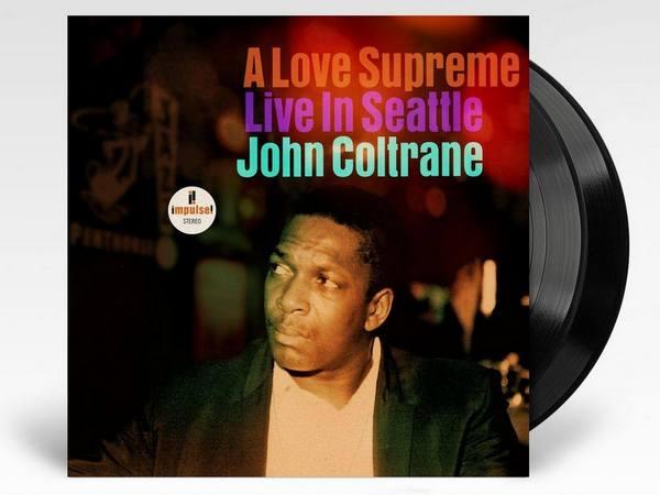 John Coltrane A Love Supreme Live in Seattle John Coltrane A Love Supreme Live in Seattle